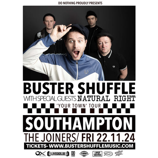 SOUTHAMPTON/ Buster Shuffle/Live/ Fri 22/11/24 at The Joiners (With/ Natural Right)