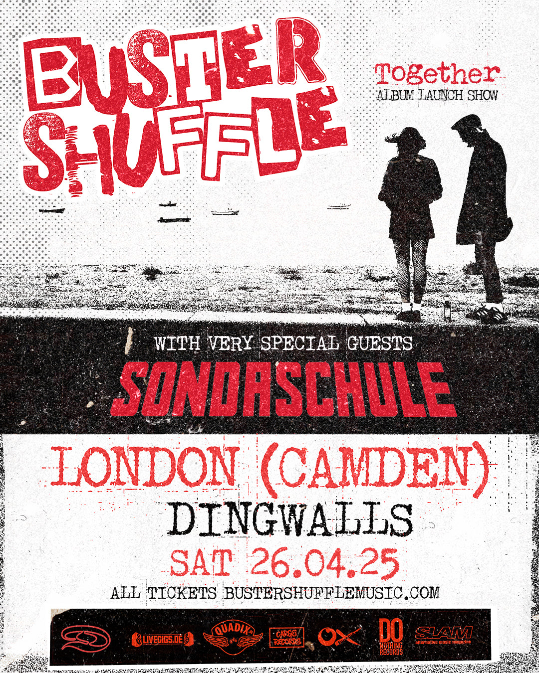 LONDON Dingwalls - 'TOGETHER' Album Launch Show/ Special Guests SONDASCHULE (DE)