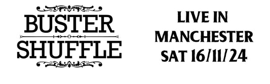 MANCHESTER/ Buster Shuffle/ Live/ Sat 16/11/24 Star & Garter